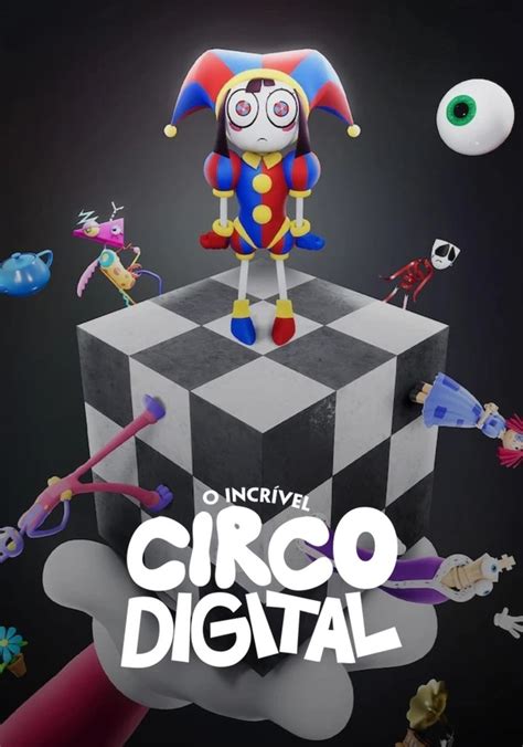 the amazing digital circus onde assistir|Ver episódios de O Incrível Circo Digital em streaming.
